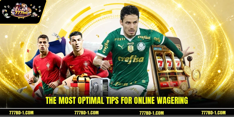 The most optimal tips for online wagering